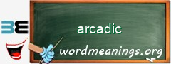 WordMeaning blackboard for arcadic